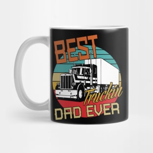 Best Truckin Dad Ever Mug